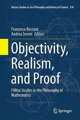 Francesca Boccuni, Andrea Sereni - Objectivity, Realism, and Proof, Häftad