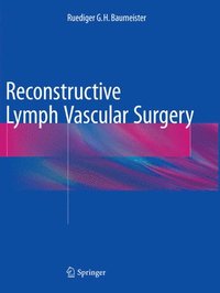 bokomslag Reconstructive Lymph Vascular Surgery