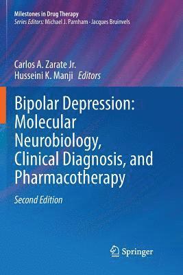 bokomslag Bipolar Depression: Molecular Neurobiology, Clinical Diagnosis, and Pharmacotherapy