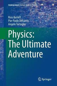 bokomslag Physics: The Ultimate Adventure