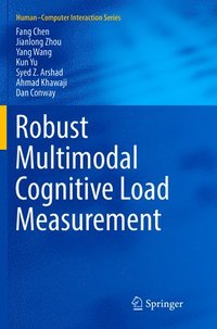 bokomslag Robust Multimodal Cognitive Load Measurement