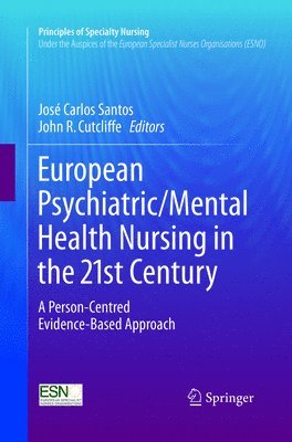 European Psychiatric/Mental Health Nursing in the 21st Century 1