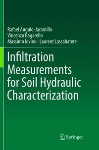 bokomslag Infiltration Measurements for Soil Hydraulic Characterization