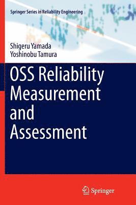 OSS Reliability Measurement and Assessment 1