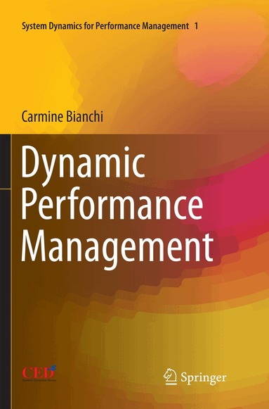 Carmine Bianchi - Dynamic Performance Management, Häftad