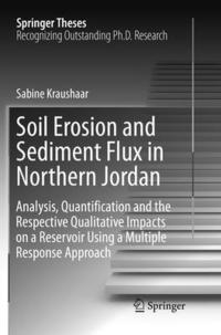 bokomslag Soil Erosion and Sediment Flux in Northern Jordan