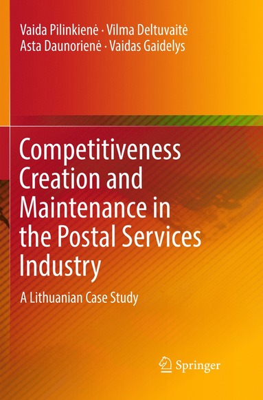 bokomslag Competitiveness Creation and Maintenance in the Postal Services Industry