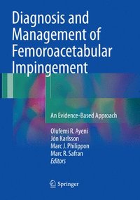 bokomslag Diagnosis and Management of Femoroacetabular Impingement