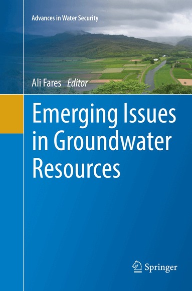 Ali Fares - Emerging Issues in Groundwater Resources, Häftad
