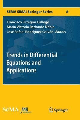 bokomslag Trends in Differential Equations and Applications