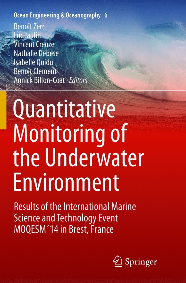 Benoît Zerr, Luc Jaulin, Vincent Creuze, Nathalie Debese, Isabelle Quidu, Benoît Clement, Annick Billon-Coat, Luc Zerr, Benoît - Quantitative Monitoring of the Underwater Environment, Häftad