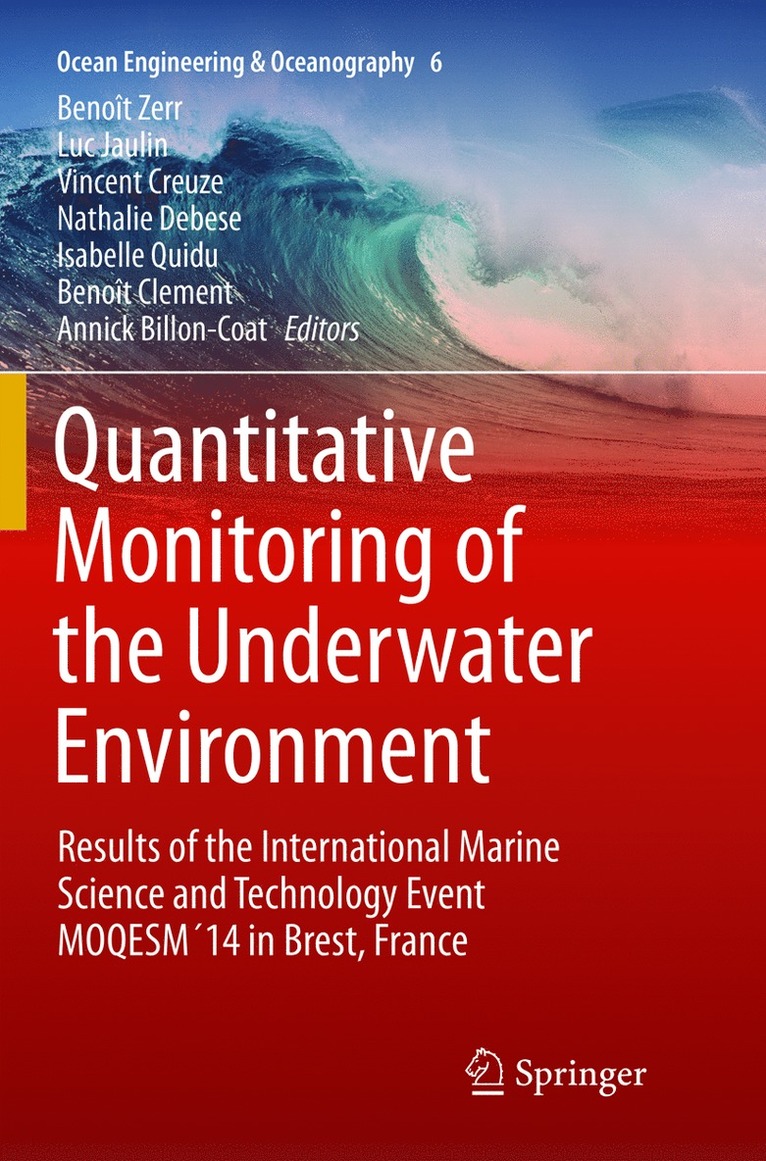 Quantitative Monitoring of the Underwater Environment 1