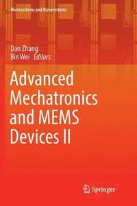 bokomslag Advanced Mechatronics and MEMS Devices II