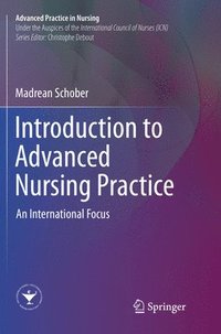 bokomslag Introduction to Advanced Nursing Practice