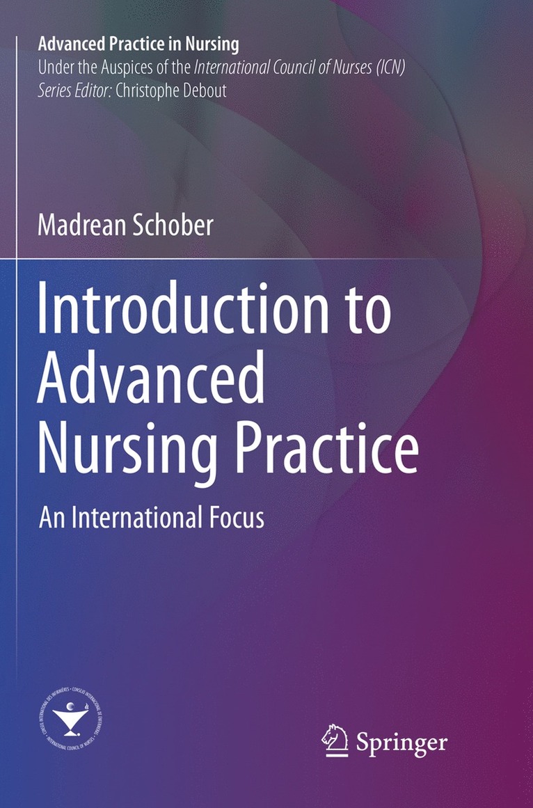 Madrean Schober - Introduction to Advanced Nursing Practice, Häftad