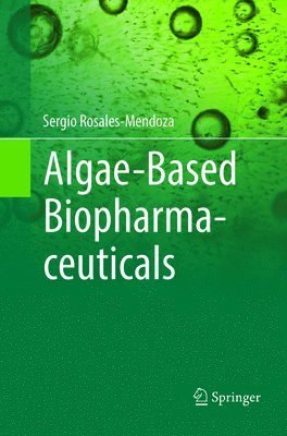 bokomslag Algae-Based Biopharmaceuticals