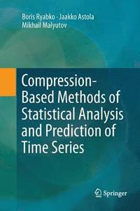 bokomslag Compression-Based Methods of Statistical Analysis and Prediction of Time Series