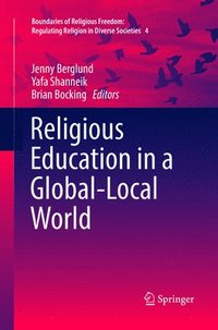 bokomslag Religious Education in a Global-Local World