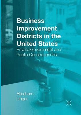 Business Improvement Districts in the United States 1