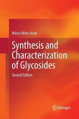 Synthesis and Characterization of Glycosides 1