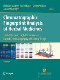 bokomslag Chromatographic Fingerprint Analysis of Herbal Medicines Volume IV