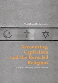 bokomslag Accounting, Capitalism and the Revealed Religions