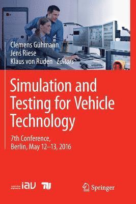 Simulation and Testing for Vehicle Technology 1