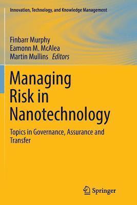 Managing Risk in Nanotechnology 1