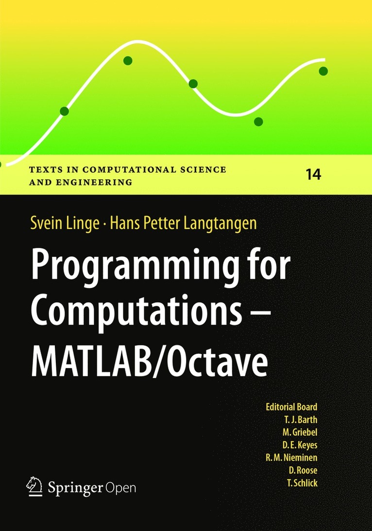 Svein Linge, Hans Petter Langtangen - Programming for Computations  - MATLAB/Octave, Häftad
