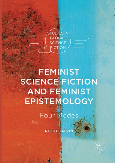 bokomslag Feminist Science Fiction and Feminist Epistemology