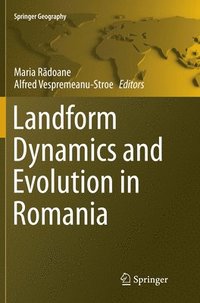 bokomslag Landform Dynamics and Evolution in Romania