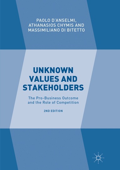 Paolo D'Anselmi, Athanasios Chymis, Massimiliano Di Bitetto - Unknown Values and Stakeholders, Häftad
