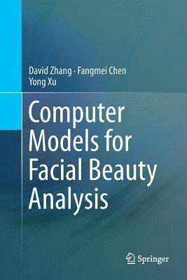 bokomslag Computer Models for Facial Beauty Analysis