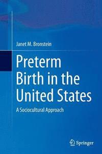 bokomslag Preterm Birth in the United States