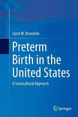 bokomslag Preterm Birth in the United States