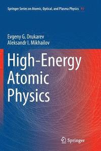 bokomslag High-Energy Atomic Physics