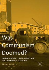 bokomslag Was Communism Doomed?