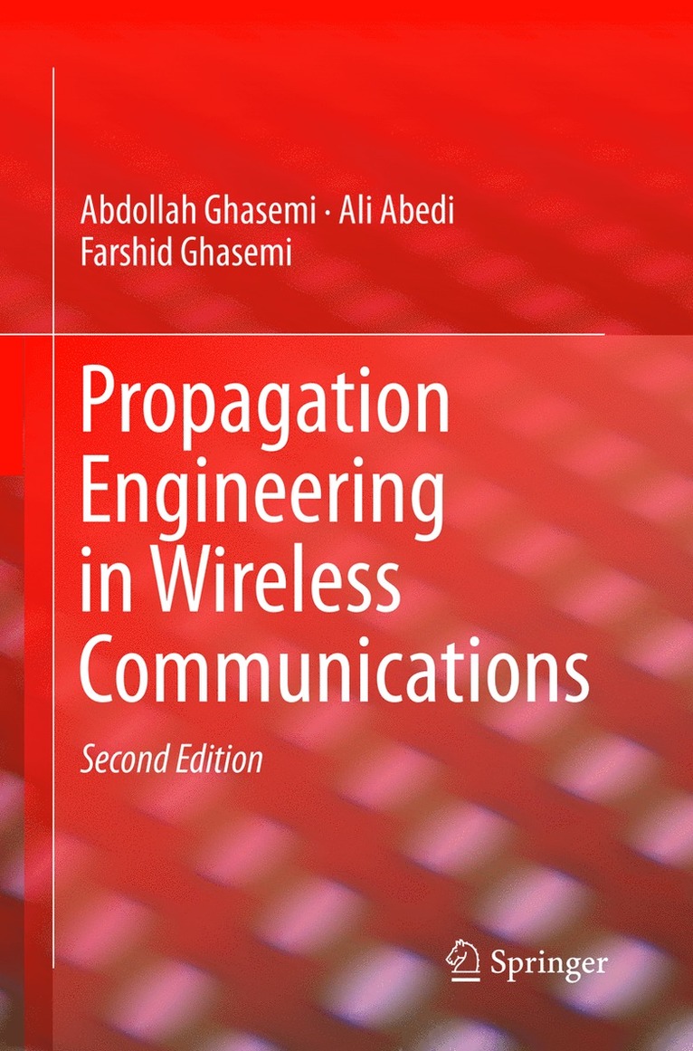 Propagation Engineering in Wireless Communications 1