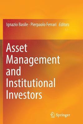 Asset Management and Institutional Investors 1