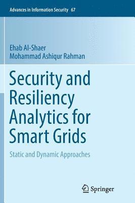 bokomslag Security and Resiliency Analytics for Smart Grids