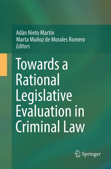 bokomslag Towards a Rational Legislative Evaluation in Criminal Law