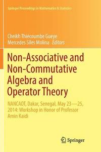 bokomslag Non-Associative and Non-Commutative Algebra and Operator Theory