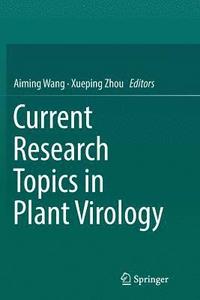 bokomslag Current Research Topics in Plant Virology