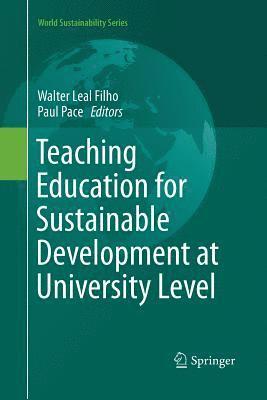 bokomslag Teaching Education for Sustainable Development at University Level