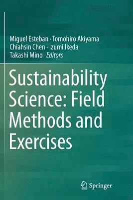 bokomslag Sustainability Science: Field Methods and Exercises