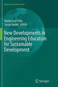 bokomslag New Developments in Engineering Education for Sustainable Development
