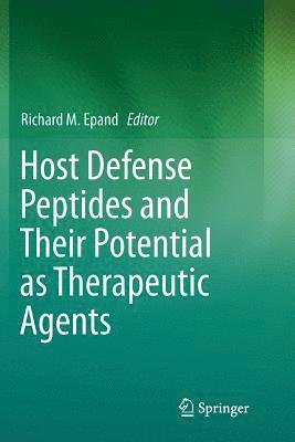 Host Defense Peptides and Their Potential as Therapeutic Agents 1