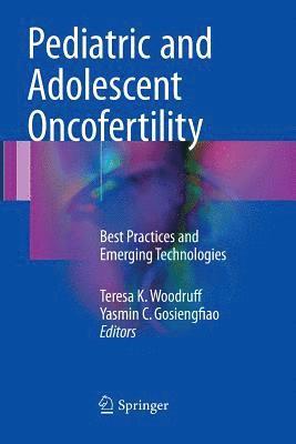 Pediatric and Adolescent Oncofertility 1