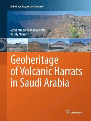 Geoheritage of Volcanic Harrats in Saudi Arabia 1