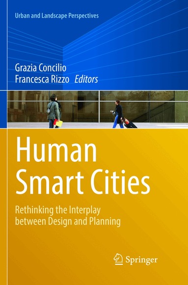 Grazia Concilio, Francesca Rizzo - Human Smart Cities, Häftad